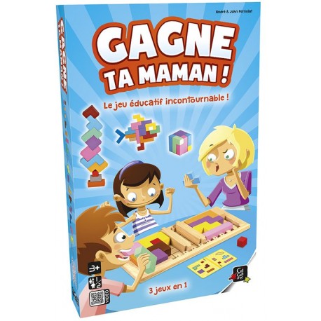 Gagne ta maman Gagne ta maman